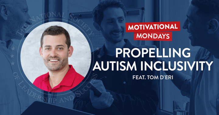 Propelling Autism Inclusivity, featuring Tom D'Eri